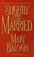 Slightly Married First THUS Edition