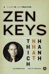 Zen Keys: A Guide to Zen Practice Three Leaves Pr Edition