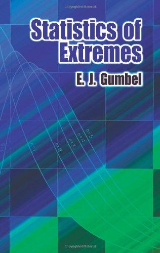 Statistics of Extremes (Dover Books on Mathematics) 