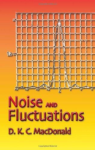 Noise and Fluctuations: An Introduction (Dover Books on Physics) 