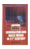 Journalism And Mass Media In 21St Century 01 Edition