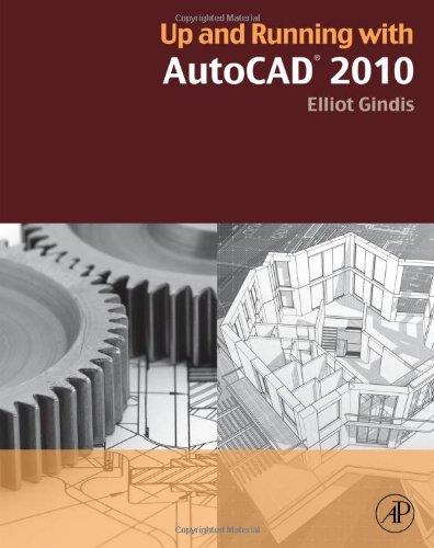 Up and Running with AutoCAD 2010 