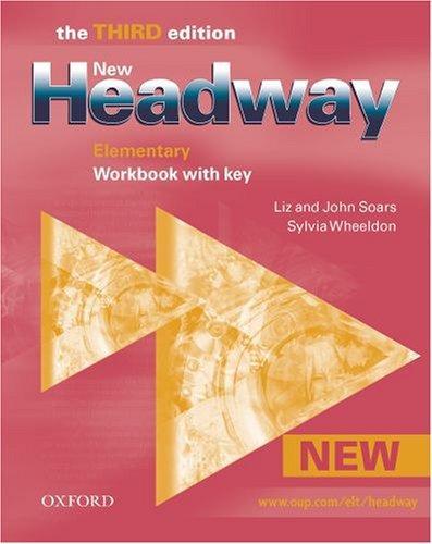 New Headway. Elementary. Workbook with Key 3 Edition