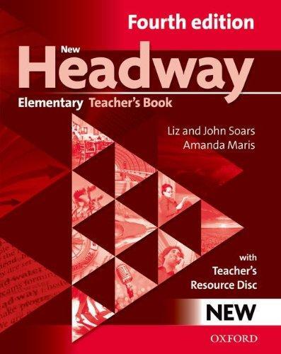 New Headway: Elementary: Teacher's Book + Teacher's Resource Disc: General English (French Edition)