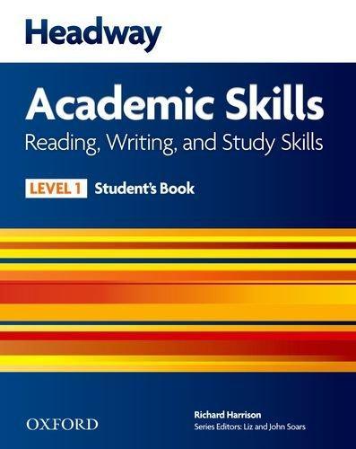 Headway Academic Skills: 1: Reading, Writing, and Study Skills Student's Book