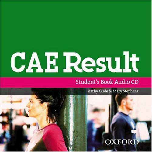 CAE Result: Class Audio CDs (2) New Edition