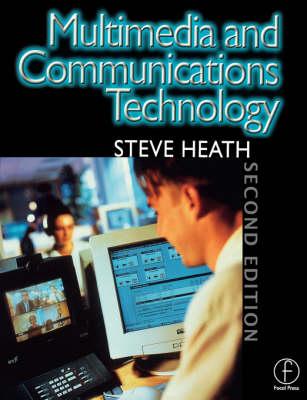 Multimedia and Communications Technology, Second Edition