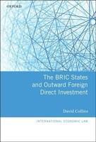 The BRIC States and Outward Foreign Direct Investment