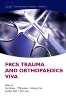 FRCS Trauma and Orthopaedics Viva