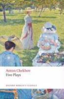Five Plays: Ivanov, the Seagull, Uncle Vanya, Three Sisters, and the Cherry Orchard 3rd Edition