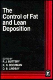 The Control of Fat and Lean Deposition (Easter School in Agricultural Science//Proceedings)