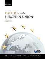 Politics in the European Union 0003 Edition