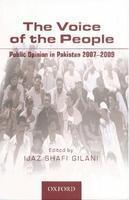 The Voice Of The People: Public Opinion In Pakistan 2007-2009