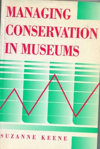 Managing Conservation in Museums