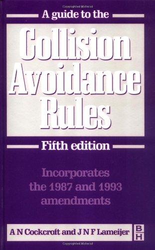 Guide to the Collision Avoidance Rules, Fifth Edition