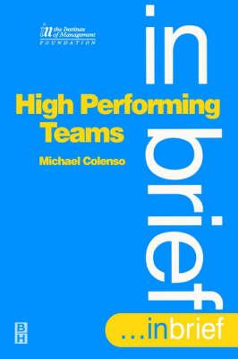 High Performing Teams In Brief (Marketing Series. Practitioner)