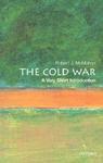 The Cold War: A Very Short Introduction ILL 1st  Edition