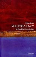 Aristocracy: A Very Short Introduction