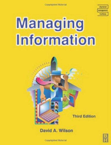 Managing Information, Third Edition (CMI Diploma in Management Series) 