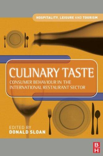 Culinary Taste: Consumer Behaviour in the International Restaurant Sector