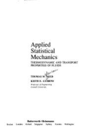 Applied Statistical Mechanics: Thermodynamic and Transport Properties of Fluids (Butterworth-Heinemann Series in Chemical Engineering)