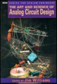 The Art and Science of Analog Circuit Design (Edn Series for Design Engineers)