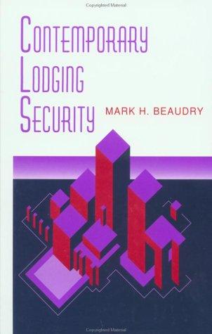 Contemporary Lodging Security