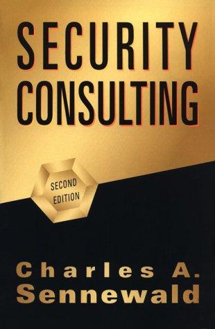 Security Consulting, Second Edition