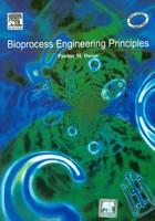 Bioprocess Engineering Principles