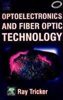 Optoelectronics And Fiber Optic Technology