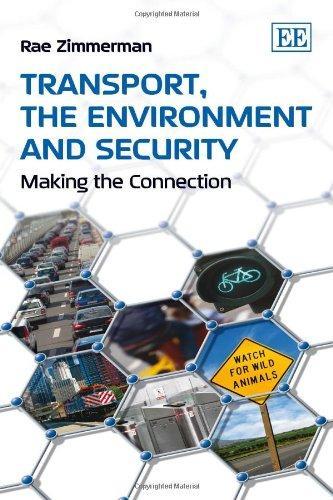 Transport, The Environment And Security