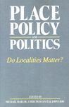 Place, Policy and Politics: Do Localities Matter?