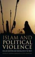 Islam and Political Violence: Muslim Diaspora and Radicalism in the West New Edition