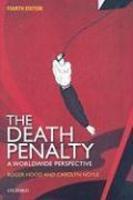 The Death Penalty: A Worldwide Perspective 0004 Edition