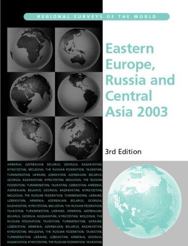 Eastern Europe, Russia and Central Asia 2003 