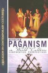 Modern Paganism in World Cultures: Comparative Perspectives