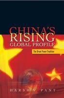 China's Rising Global Profile: The Great Power Tradition