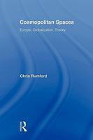Cosmopolitan Spaces: Europe, Globalization, Theory
