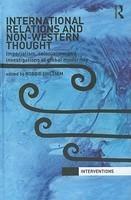 International Relations and Non-Western Thought: Imperialism, Colonialism and Investigations of Global Modernity