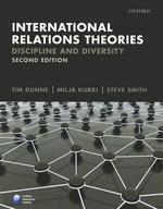 International Relations Theories: Discipline and Diversity 0002 Edition