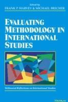 Evaluating Methodology in International Studies