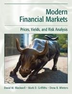 Modern Financial Markets: Prices, Yields, and Risk Analysis