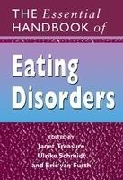 The Essential Handbook of Eating Disorders