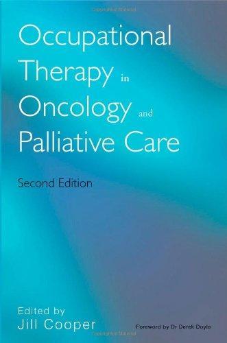 Occupational Therapy in Oncology and Palliative Care