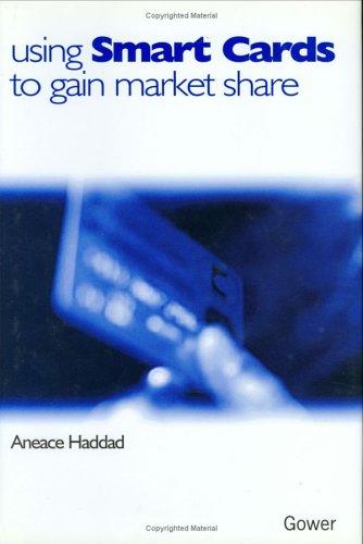 Using Smart Cards to Gain Market Share
