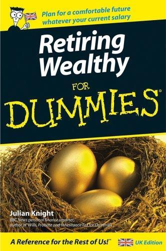 Retiring Wealthy For Dummies