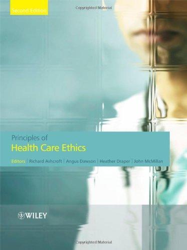 Principles of Health Care Ethics, 2nd Edition 2nd  Edition