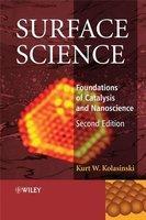 Surface Science: Foundations of Catalysis and Nanoscience, 2nd Edition 2 Rev ed Edition