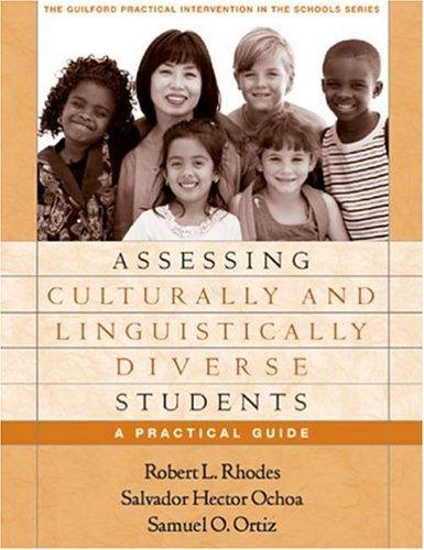 Assessing Culturally and Linguistically Diverse Students: A Practical Guide (Practical Intervention in the Schools)