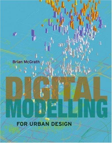 Digital Modelling for Urban Design